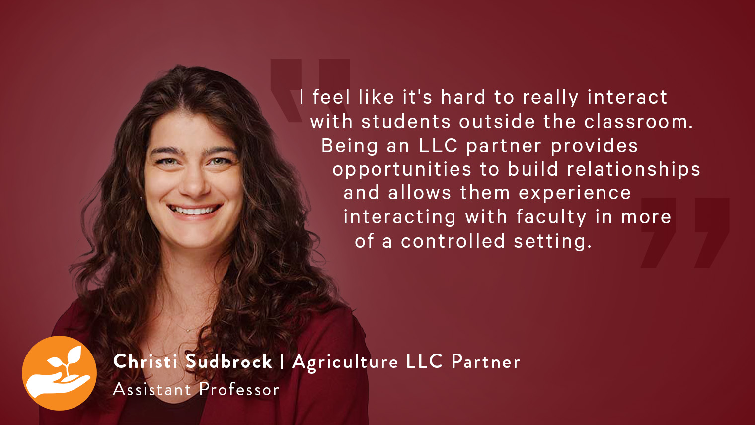 Quote from Christi Sudbrock - Agriculture LLC Partner