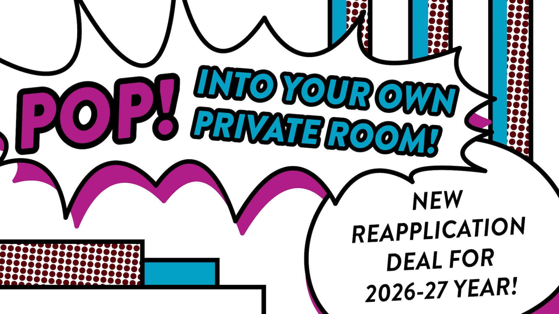 Pop into your own private room