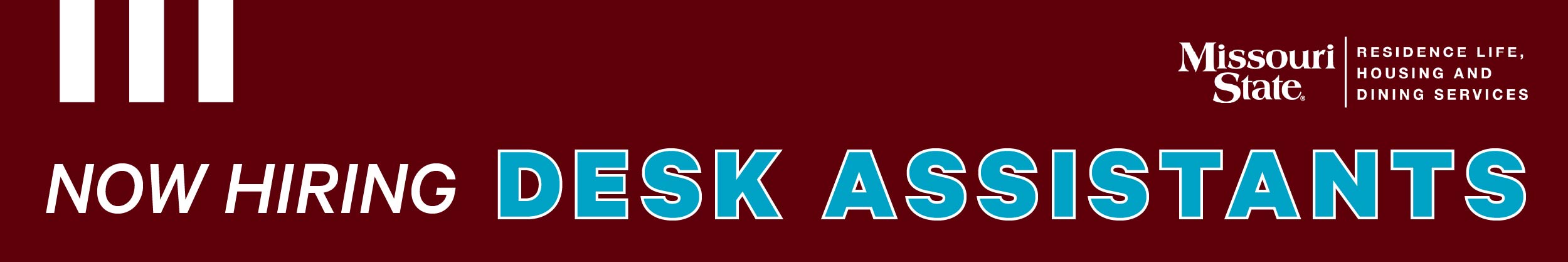 Now hiring desk assistants