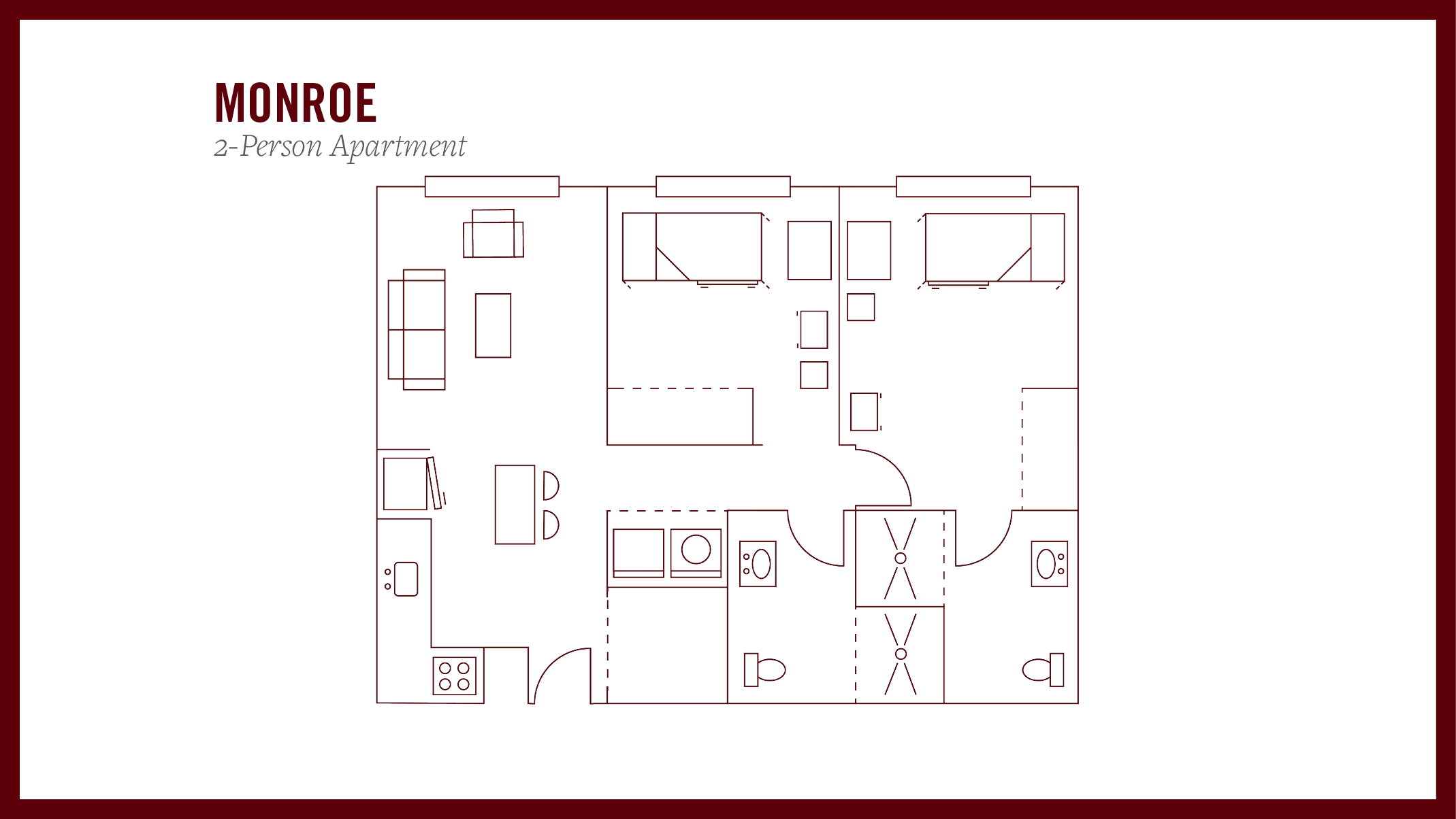 Monroe 2-person Apartment